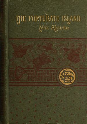 [Gutenberg 60632] • The Fortunate Island, and Other Stories